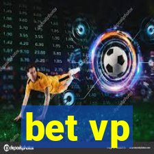 bet vp